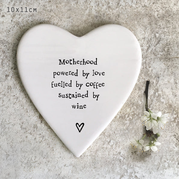 Motherhood powered by love fulled by coffee sustained by wine- heart shaped coaster