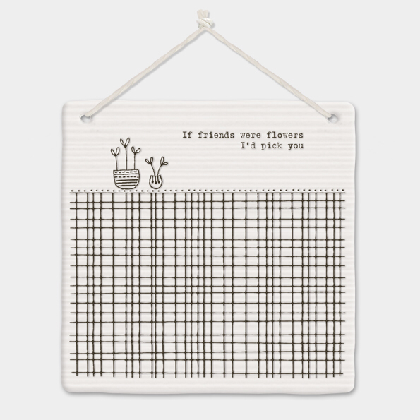 East of india china square hanger If friends were flowers Id pick you