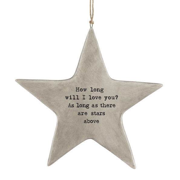 How long will I love you .....as long as there are stars above you ceramic star by East of India