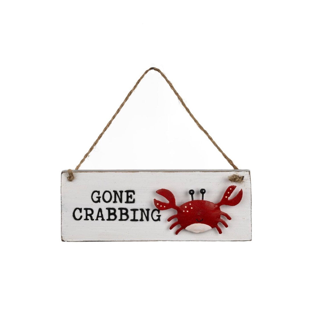 Small gone crabbing sign.