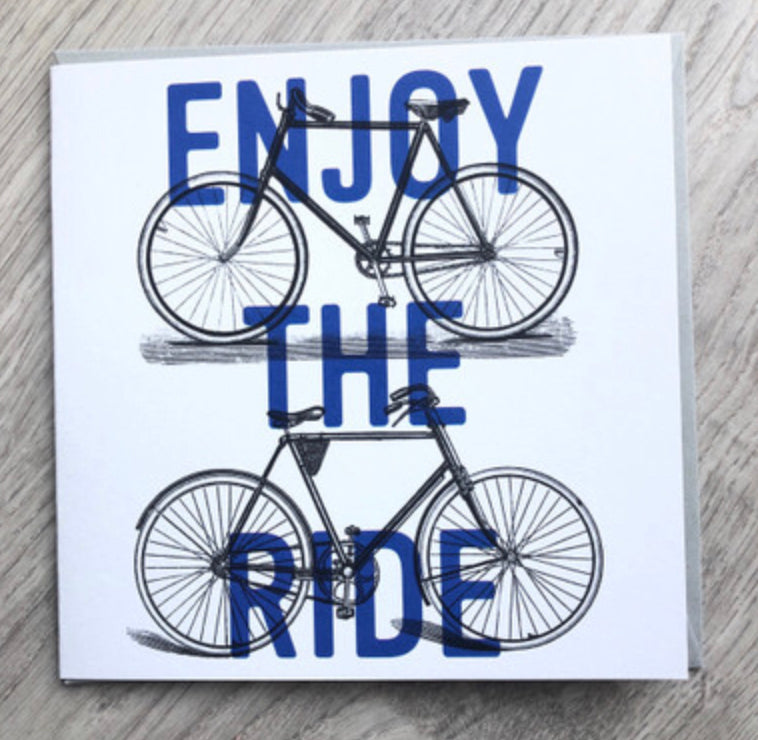 Enjoy the ride. Bike card.