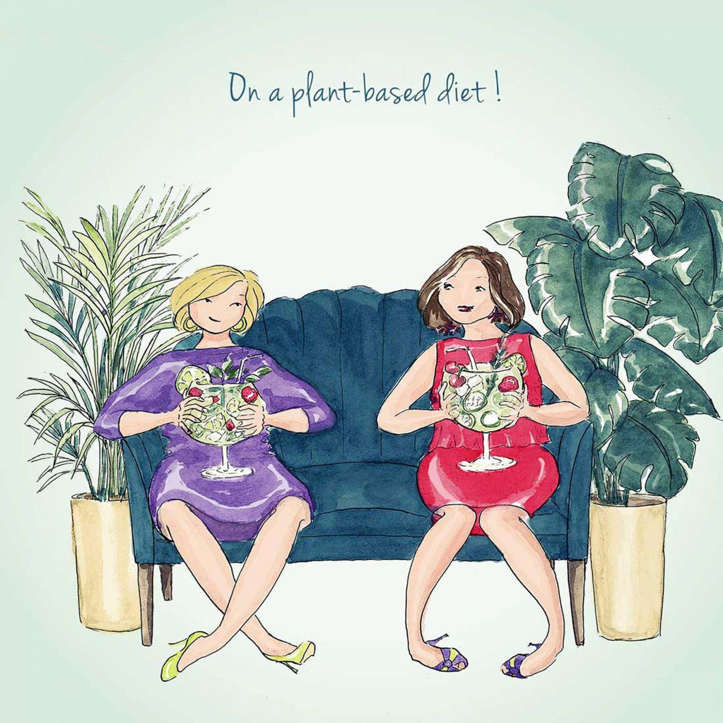 On a plant based diet. Birthday card