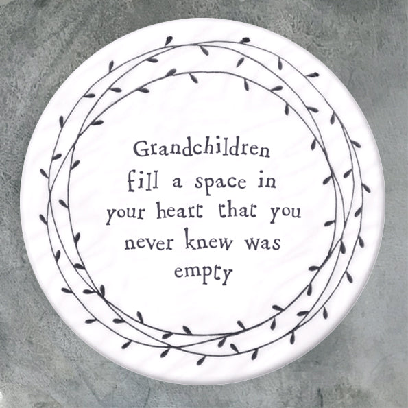 East of India round porcelain coaster. Grandchildren fill a space in your heart that you never knew was empty.