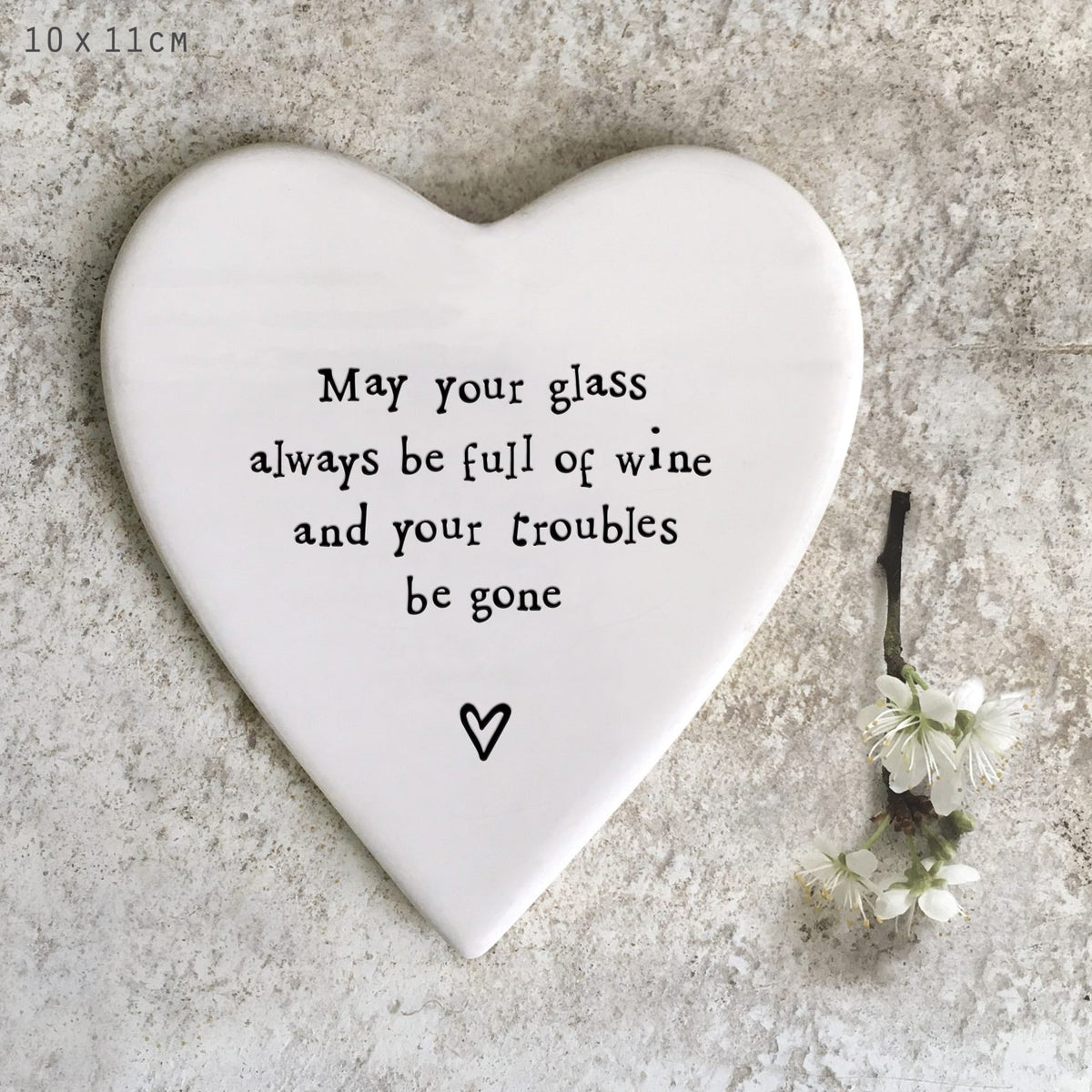 Ceramic heart coaster. May your glass always be full of wine & your toubles gone.