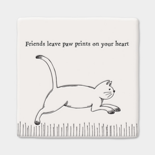 Friends leave paw prints on your heart by East of India