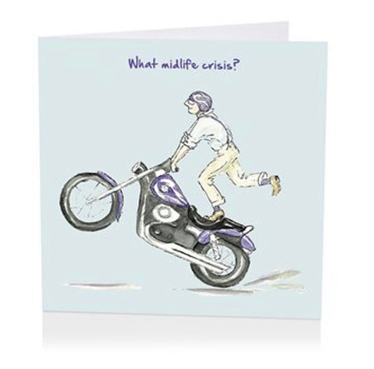 What midlife crisis? Motorcycle birthday card