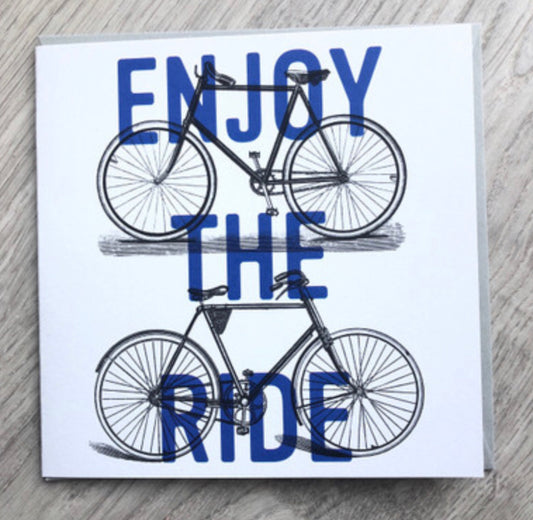 Enjoy the ride. Bike card.