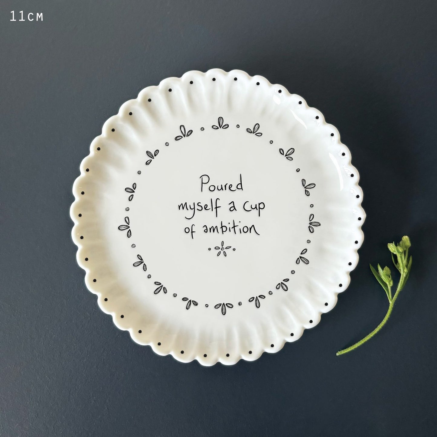 Round scallop coaster-Poured myself a cup of ambition