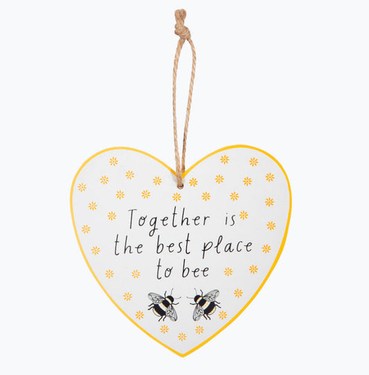 Together is the best place to bee. Bumblebee hanging heart