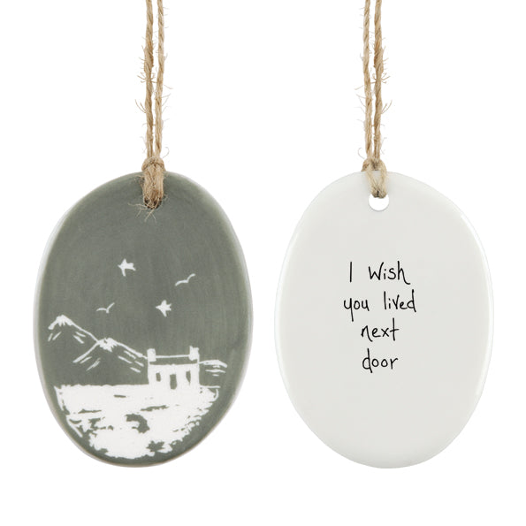 I wish you lived next door -sgraffito  hanging porcelain sign by East of India