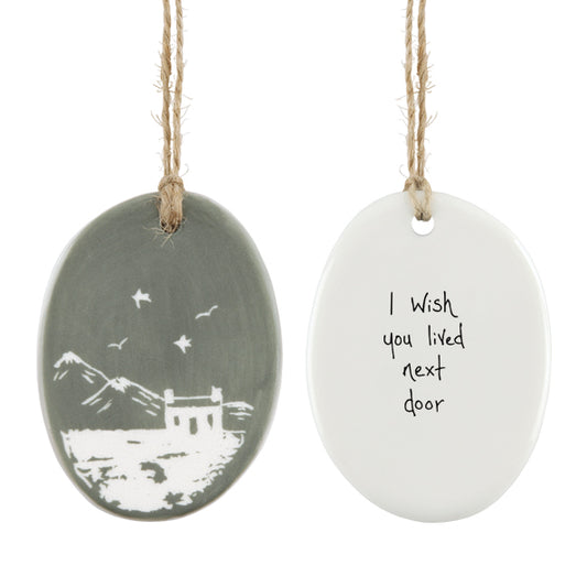 I wish you lived next door -sgraffito  hanging porcelain sign by East of India