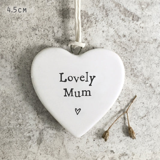 Lovely Mum , small ceramic heart by East of India
