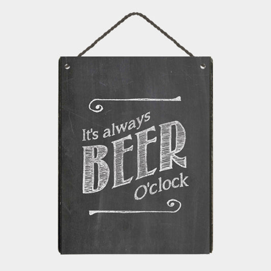 Hanging sign ‘ it’s always BEER o’clock’ by East of India